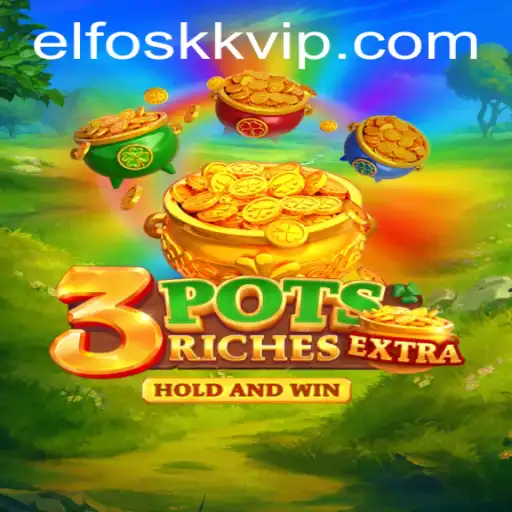 Descubra o Fascinante Jogo 3potsExtra e as Estratégias de ELFOSKK