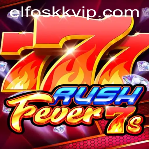 Explorando o Mundo Fascinante de RushFever7s e a Influência de ELFOSKK